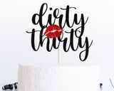 Dirty Thirty Cake Topper SVG